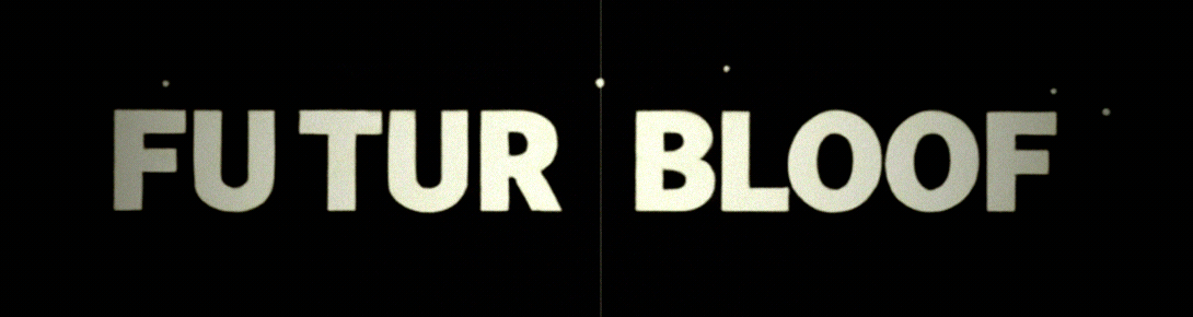 FUTUR BLOOF